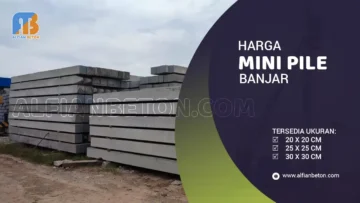 Harga Mini Pile Banjar