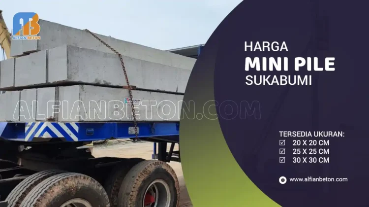 Harga Mini Pile Sukabumi