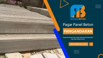 Harga Pagar Panel Beton PANGANDARAN