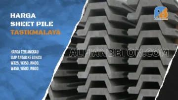 Harga Sheet Pile Tasikmalaya