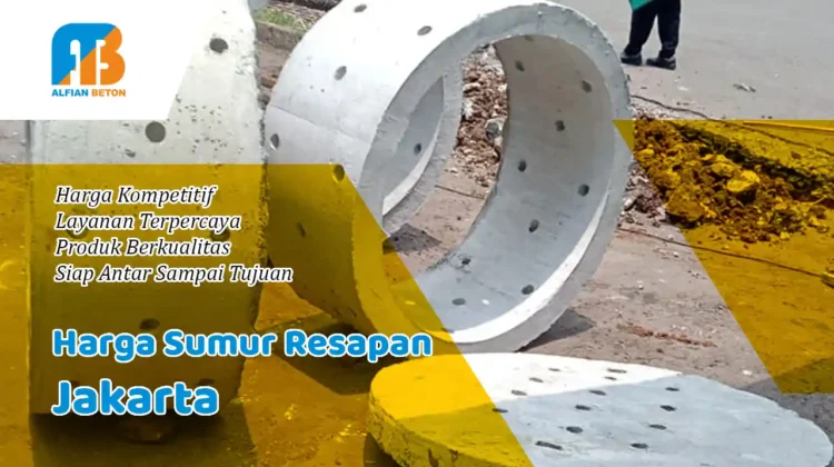 Harga Sumur Resapan Jakarta