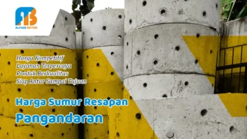 Harga Sumur Resapan Pangandaran